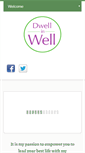 Mobile Screenshot of dwellinwell.com